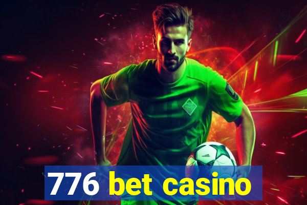 776 bet casino